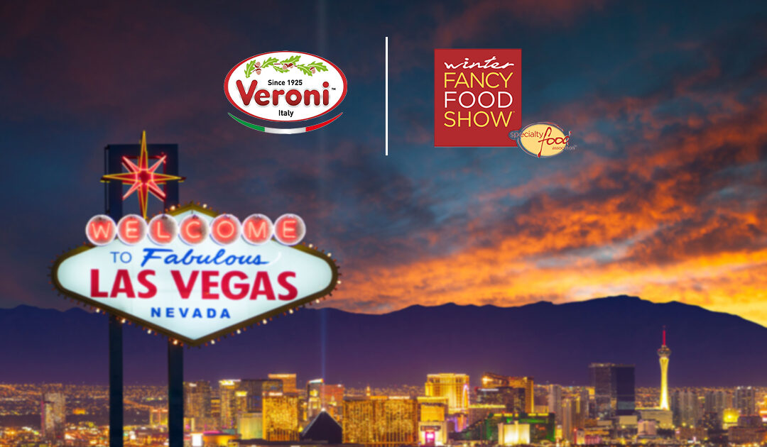 Veroni goes to Las Vegas to strength the aperitivo time at Winter Fancy Food Show